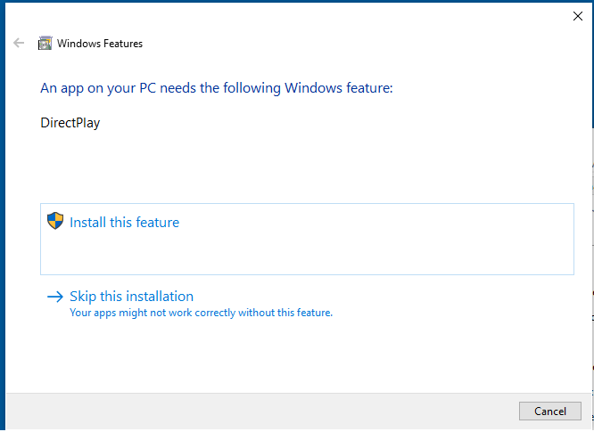 So Windows needs to install something called &quot;Direct Play&quot;.