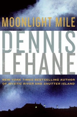 MoonlightMileDennisLehane11240_f.jpg